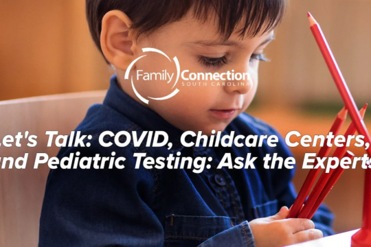 Let’s Talk: COVID, Childcare Centers, and Pediatric Testing