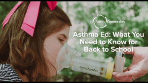 Asthma Ed： What You Need to Know for Back to School