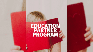 Program Spotlight：Education Partner Program