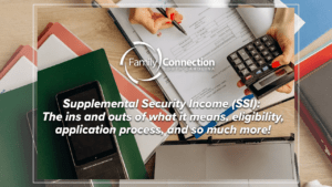 Supplemental Security Income (SSI): what it means, eligibility, application process