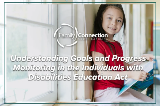 Understanding Goals and Progress Monitoring in the Individuals with Disabilities Education Act